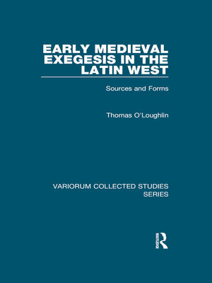 cover image of Early Medieval Exegesis in the Latin West